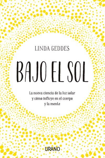 Bajo el Sol-Geddes Linda