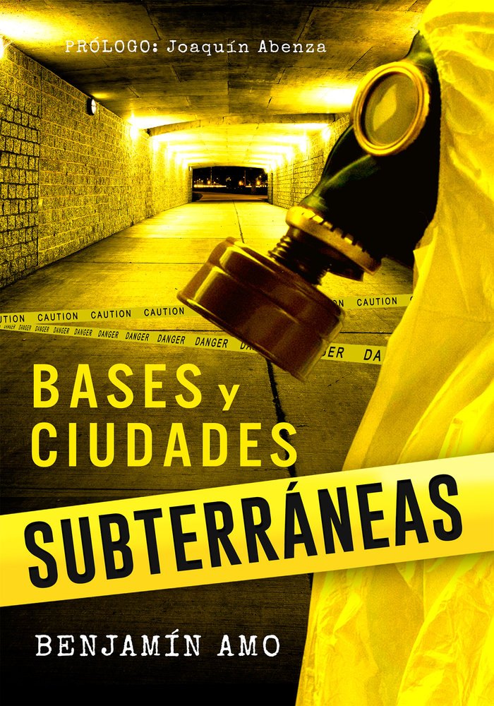 Bases y Ciudades Subterraneas-Amo Fernández Benjamín