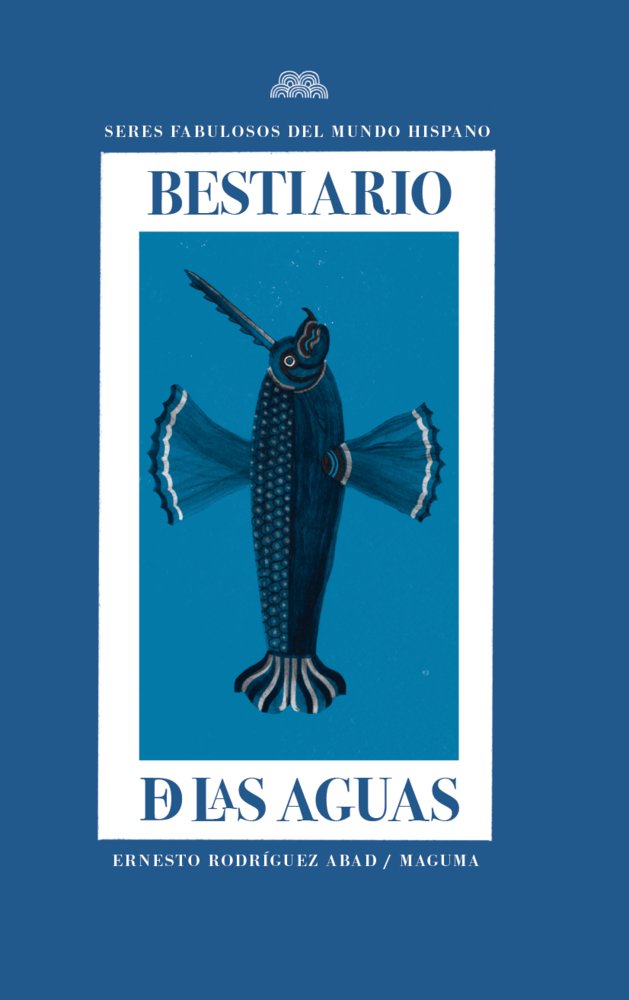 Bestiario de las Aguas-Rodríguez Abad Ernesto