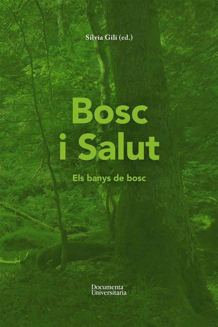 Bosc i Salut-Gili i Olmeda Sílvia
