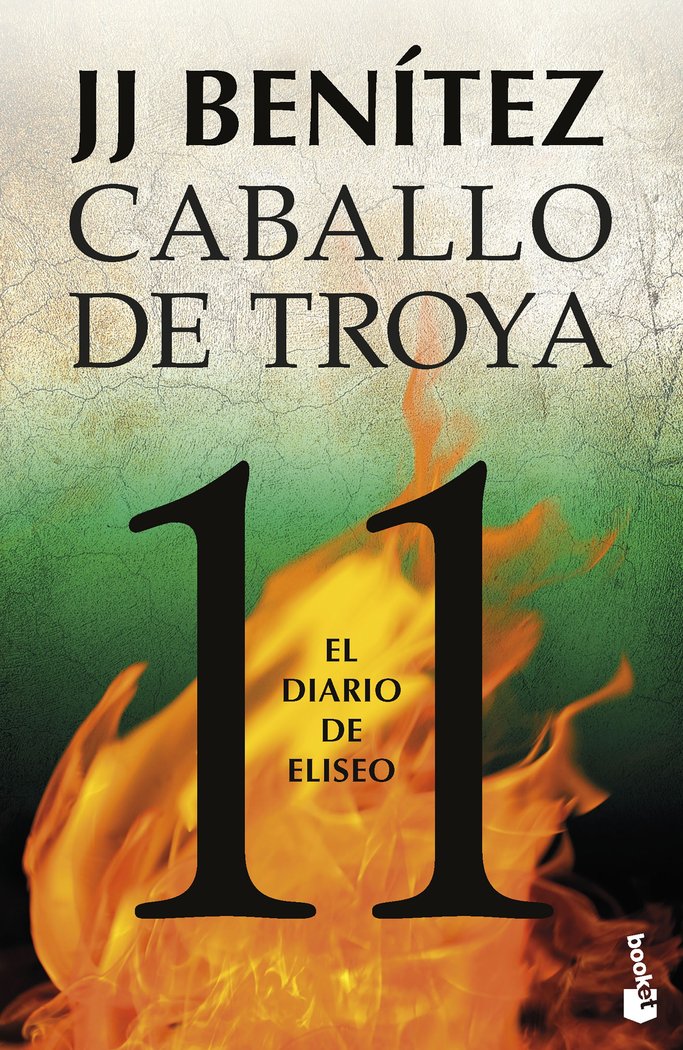 Caballo de Troya 11 el Diario de Eliseo-J. J. Benitez