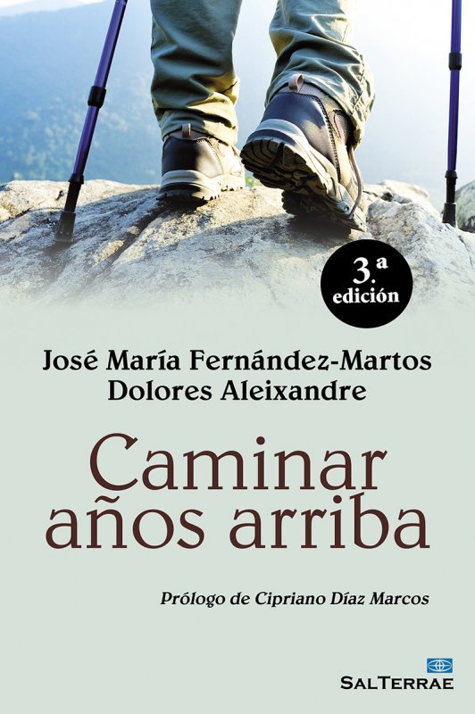 Caminar Años Arriba-Fernández-martos Benitez-cañete José María