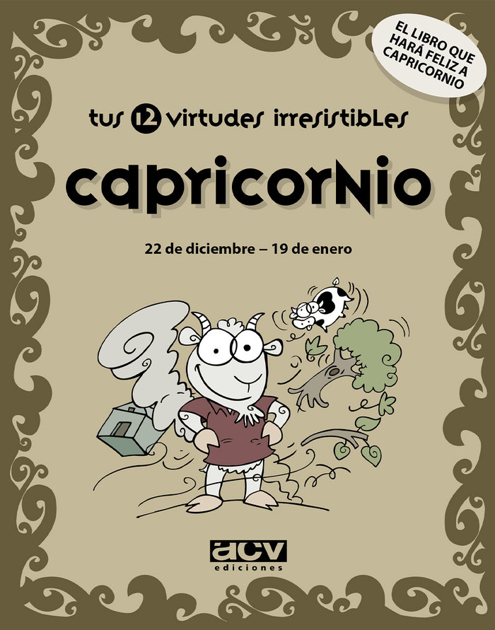 Capricornio Tus 12 Virtudes Irresistibles-Rosés Collado Laia