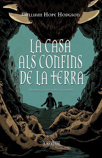 Casa Als Confins d la Terra la-Hope Hodgson William