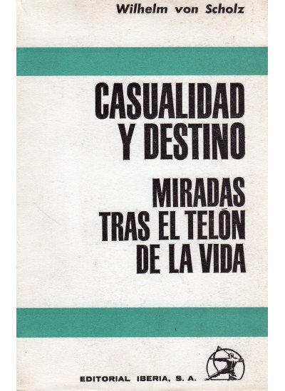 Casualidad y Destino-rc.-W. Scholz