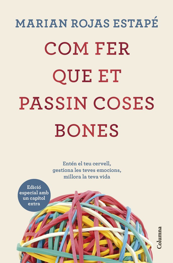 Com Fer Que Et Passin Coses Bones Edicio Especial-Rojas Estape Marian