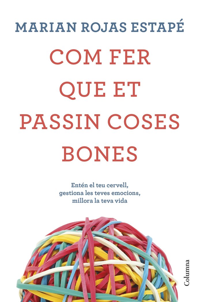Com Fer Que Et Passin Coses Bones-Rojas Marian