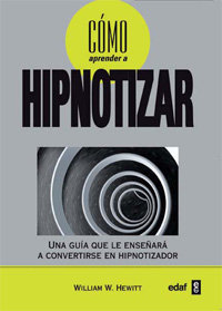 Como Aprender a Hipnotizar-Hewitt William W.