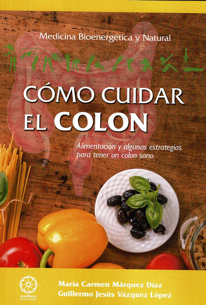 Como Cuidar el Colon-Vázquez López Guillermo Jesús