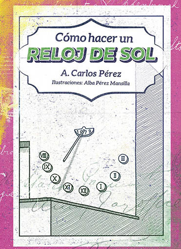 Como Hacer Un Reloj de Sol-Perez Martin Carlos