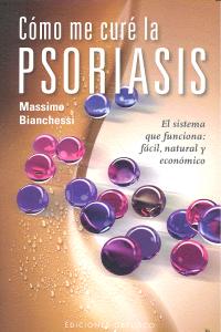 Como Me Cure la Psoriasis-Bianchessi Massimo
