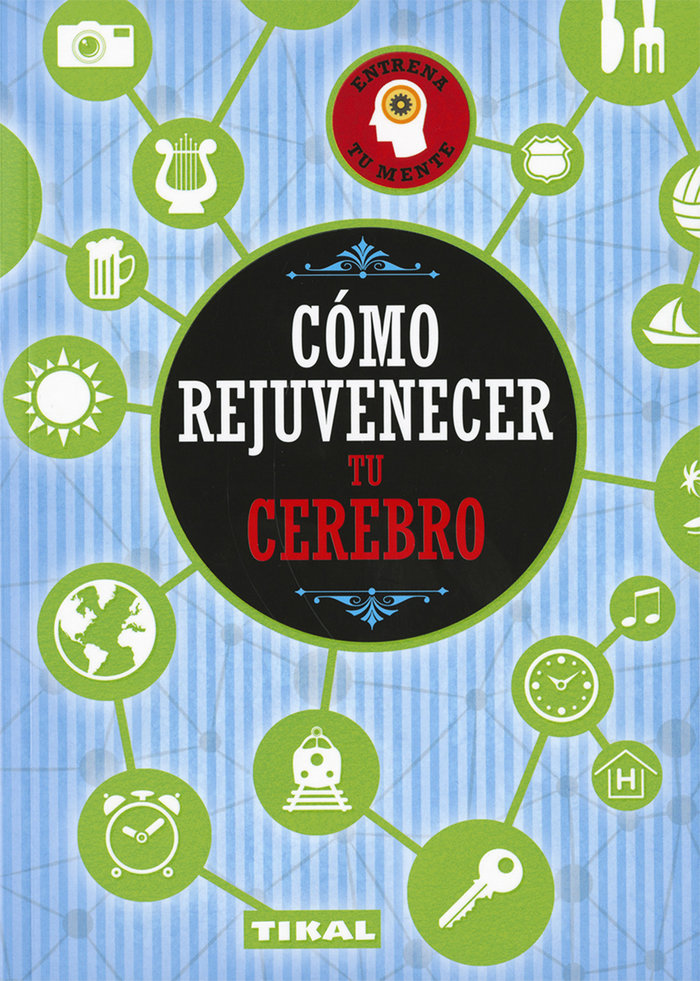 Como Rejuvenecer Tu Cerebro-Varios Autores