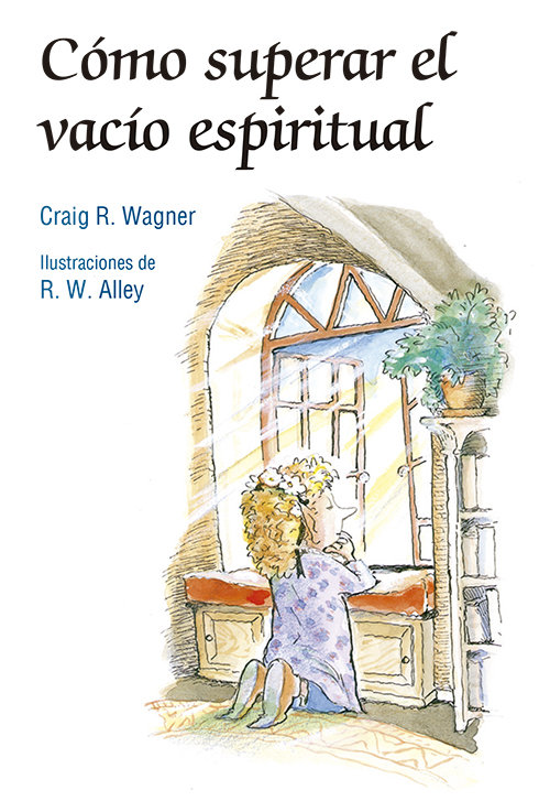 Como Superar el Vacio Espiritual-Wagner Craig R.