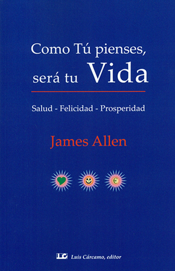 Como Tu Pienses Sera Tu Vida-Allen James