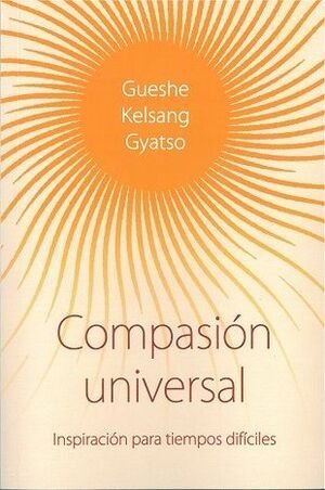 Compasion Universal-Gueshe Kelsang Gyatso