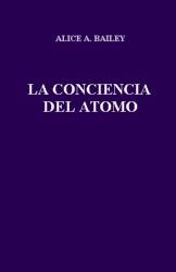Consciencia Del Atomo la-Bailey Alice