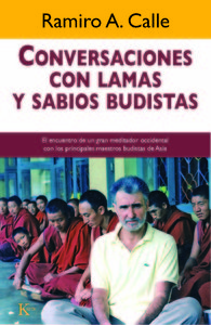 Conversaciones con Lamas y Sabios Budistas-Calle Ramiro