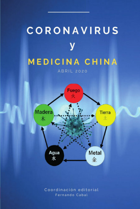 Coronavirus desde la Medicina Tradicional China (mtc)-Fernando Cabal