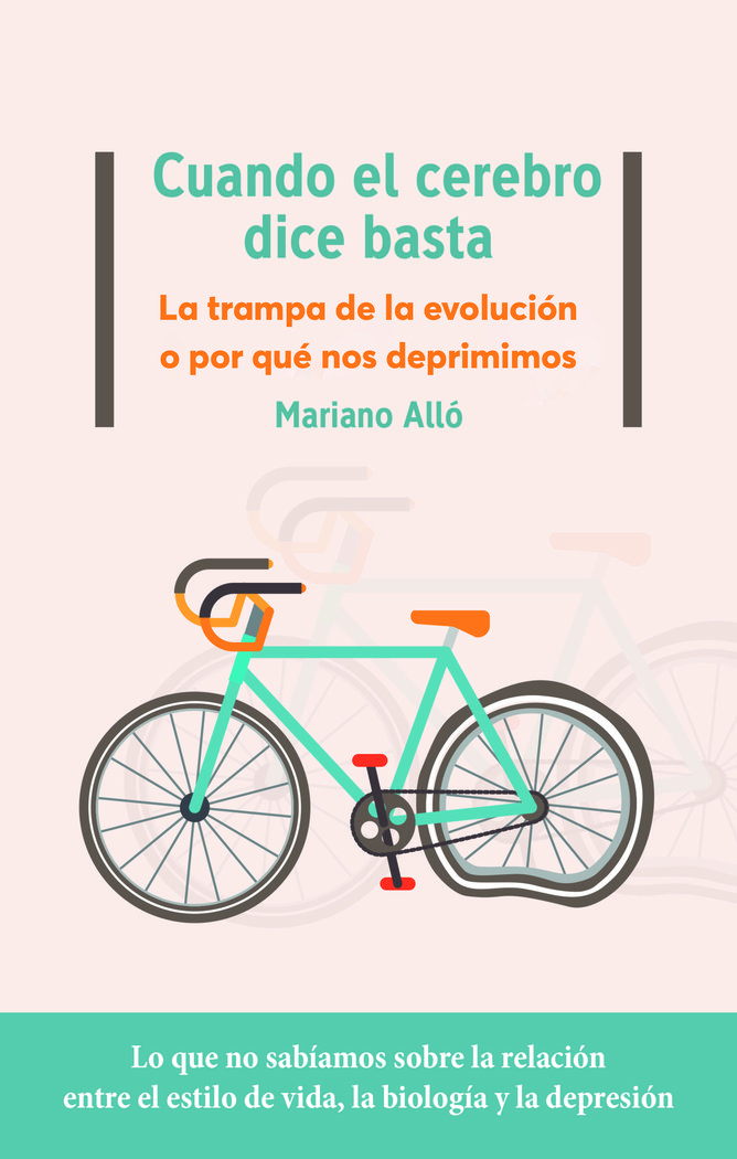 Cuando el Cerebro Dice Basta-Alló Mariano
