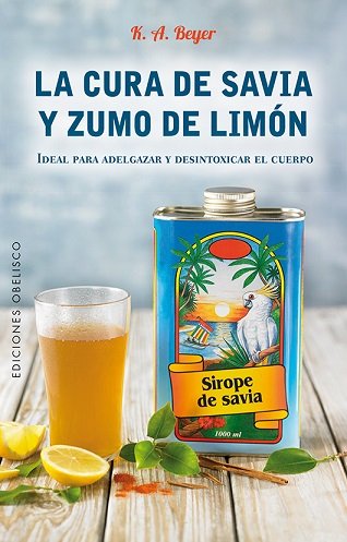 Cura de Savia y Zumo de Limon Ne-Beyer Klaus G.