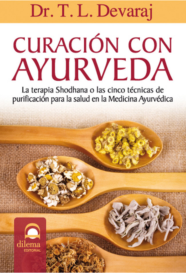 Curacion con Ayurveda-Devaraj Dr.t. L.