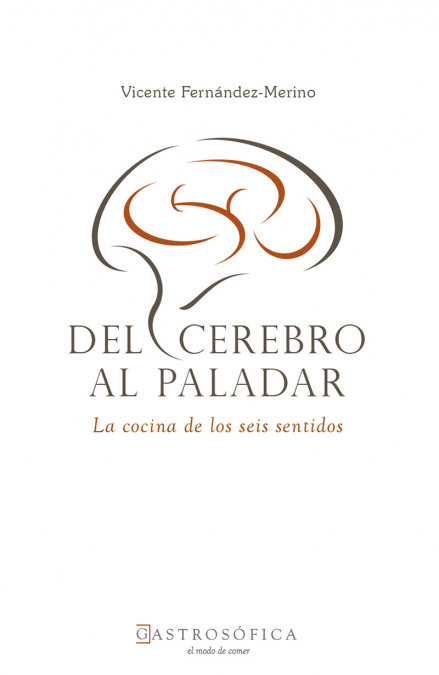 Del Cerebro Al Paladar-Vicente Fernández-merino