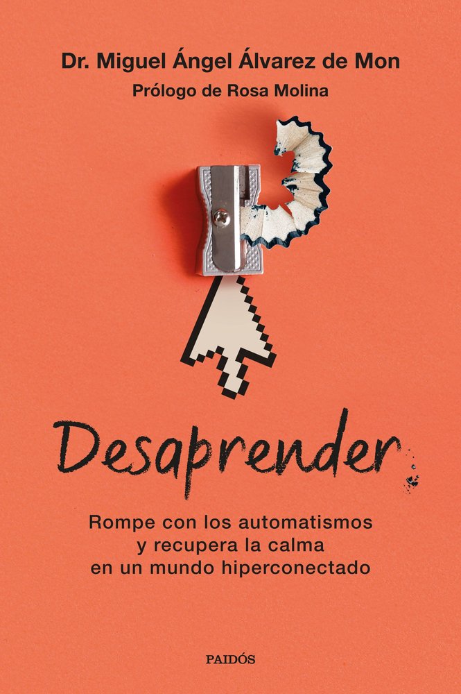 Desaprender-Miguel Angel Alvarez de Mon