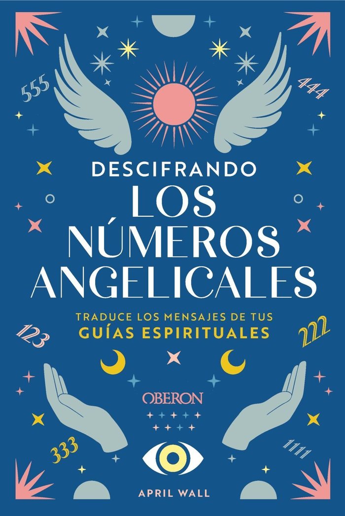 Descifrando los Numeros Angelicales-Wall April