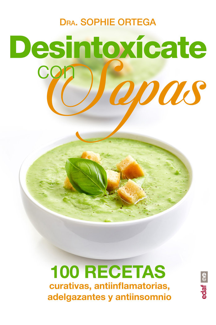 Desintoxicate con Sopas-Ortega Sophie