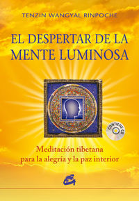 Despertar de la Mente Luminosa el-Tenzin Wangyal Rinpoche