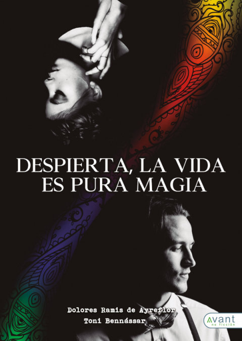 Despierta la Vida Es Pura Magia-Antonio Benássar