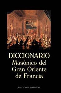 Dic.masonico Gran Oriente de Francia-Moreno