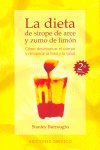 Dieta de Sirope de Arce y Zumo d-Burroughs Stanley