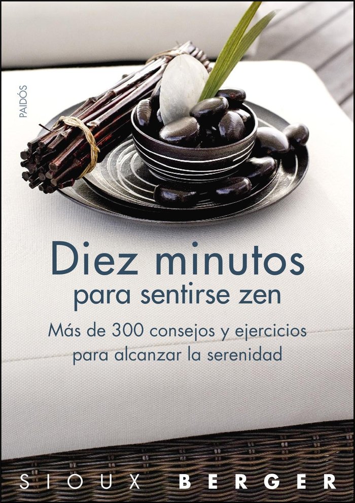 Diez Minutos para Sentirse Zen-Berger Sioux