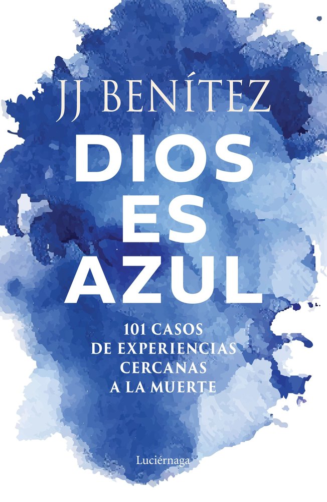 Dios Es Azul-Benitez J. J.