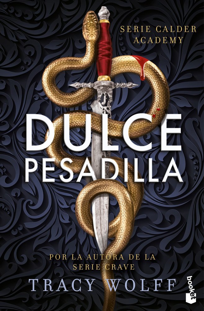 Dulce Pesadilla Calder Academy 1-Tracy Wolff