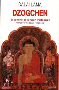 Dzogchen Camino de la Gran Perfeccion-Dalai Lama