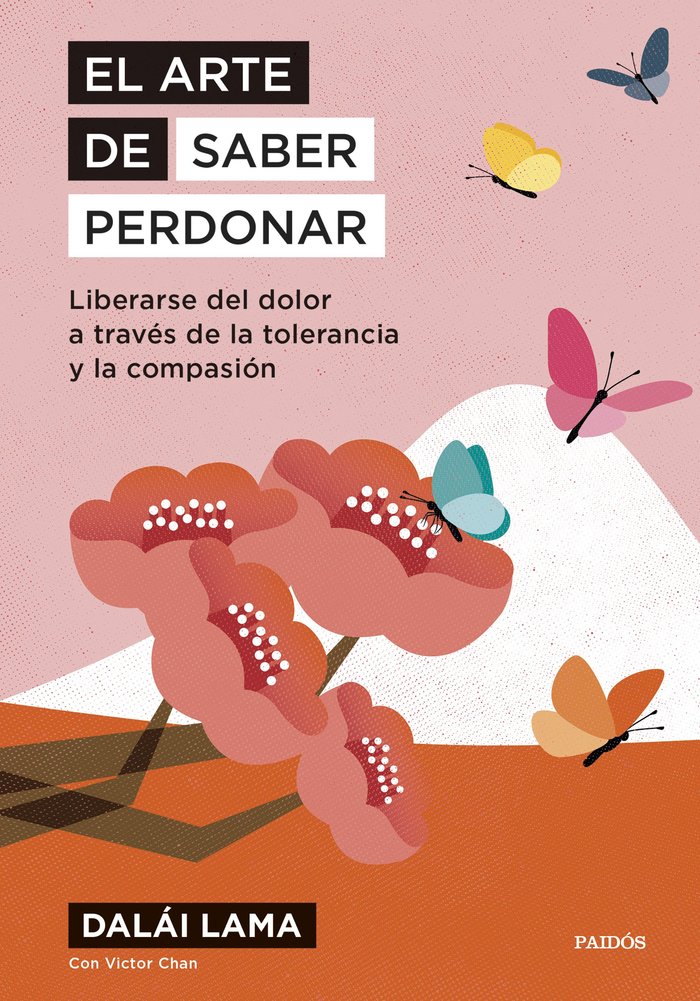 El Arte de Saber Perdonar-Dalai Lama