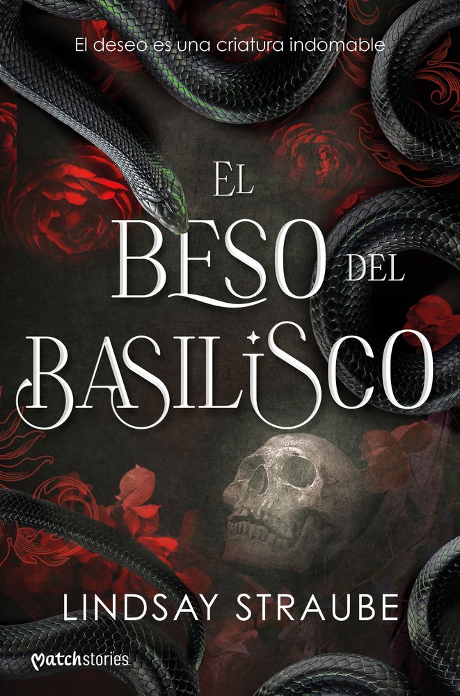 El Beso Del Basilisco-Lindsay Straube