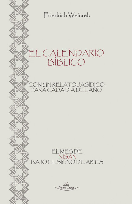 El Calendario Biblico-Weinreb Friedrich