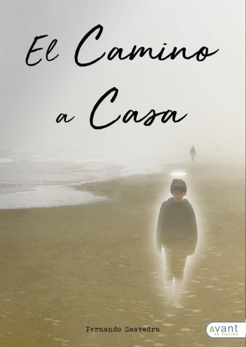 El Camino a Casa-Saavedra Ruiz Fernando