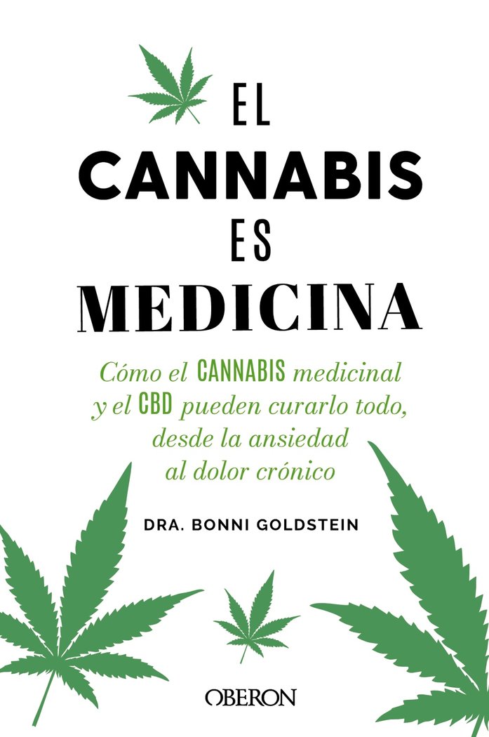 El Cannabis Es Medicina-Goldstein Bonni