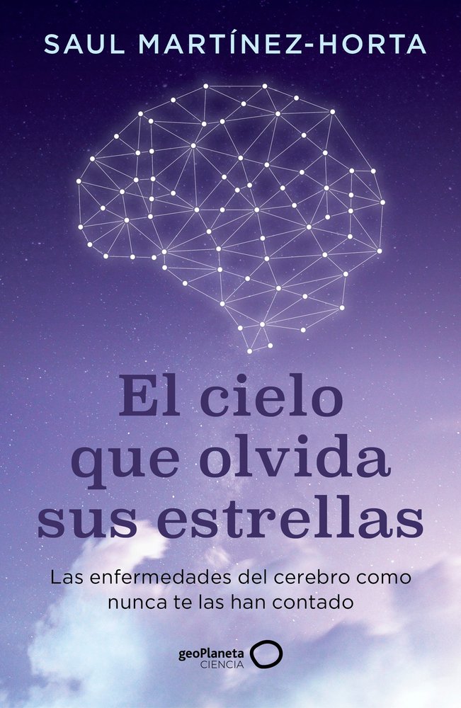 El Cielo Que Olvida Sus Estrellas-Saul Martinez-horta