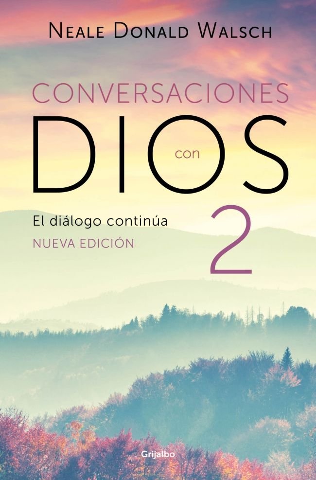 El Dialogo Continua Conversaciones con Dios 2-Neale Donald Walsch