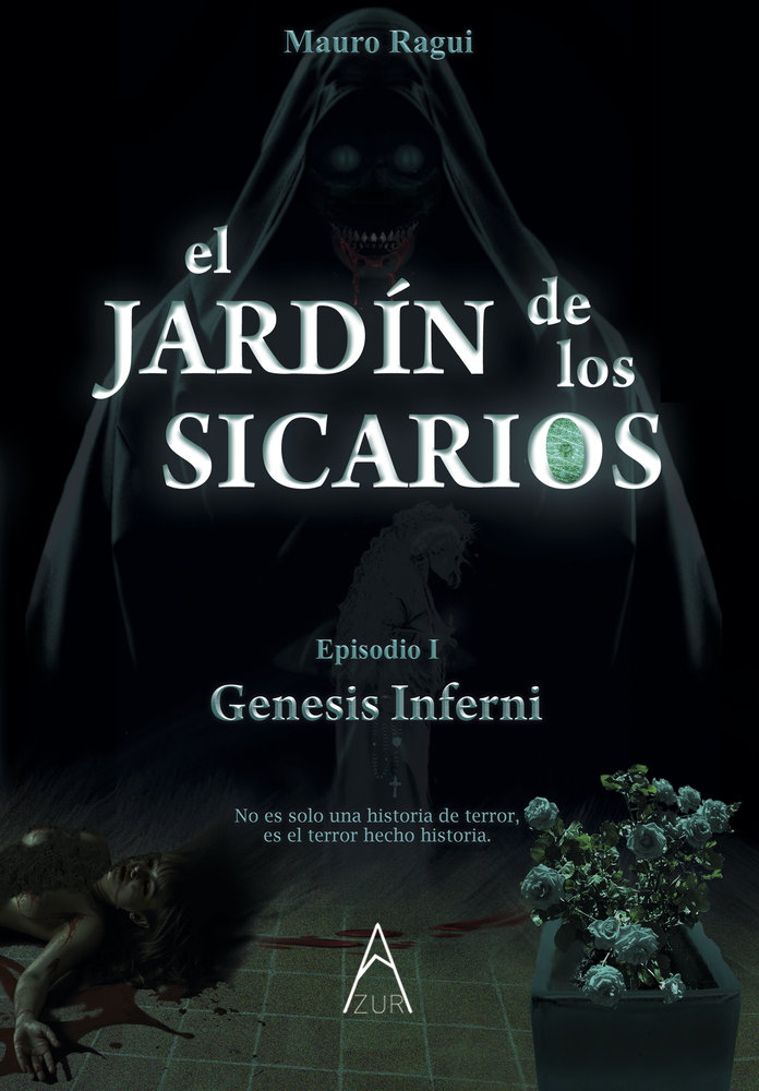 El Jardin de los Sicarios-Ragui Mauro