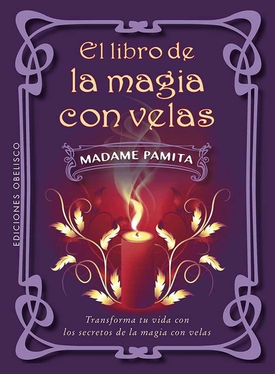 El Libro de la Magia con Velas-Pamita Madame