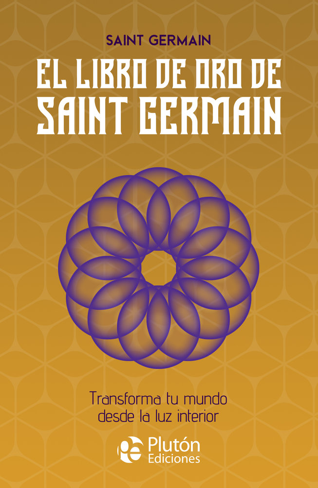El Libro de Oro de Saint Germain-Germain Saint