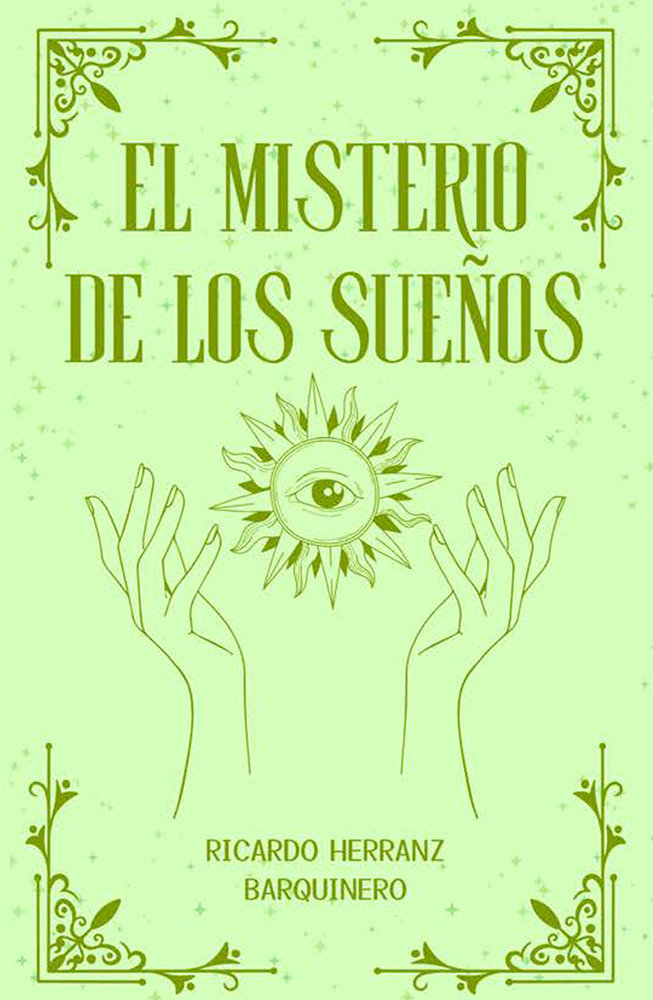 El Misterio de los Sueños-Herranz Barquinero Ricardo