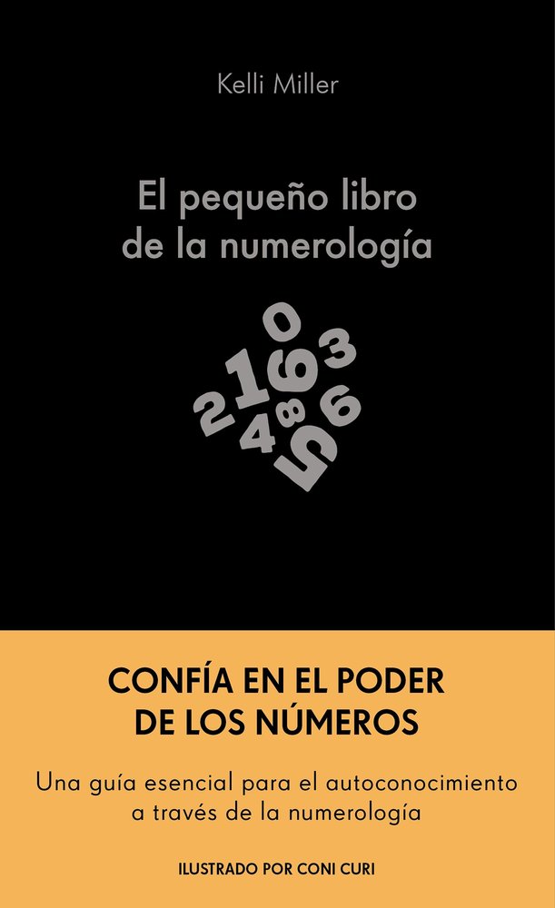 El Pequeño Libro de la Numerologia-Kelli Miller