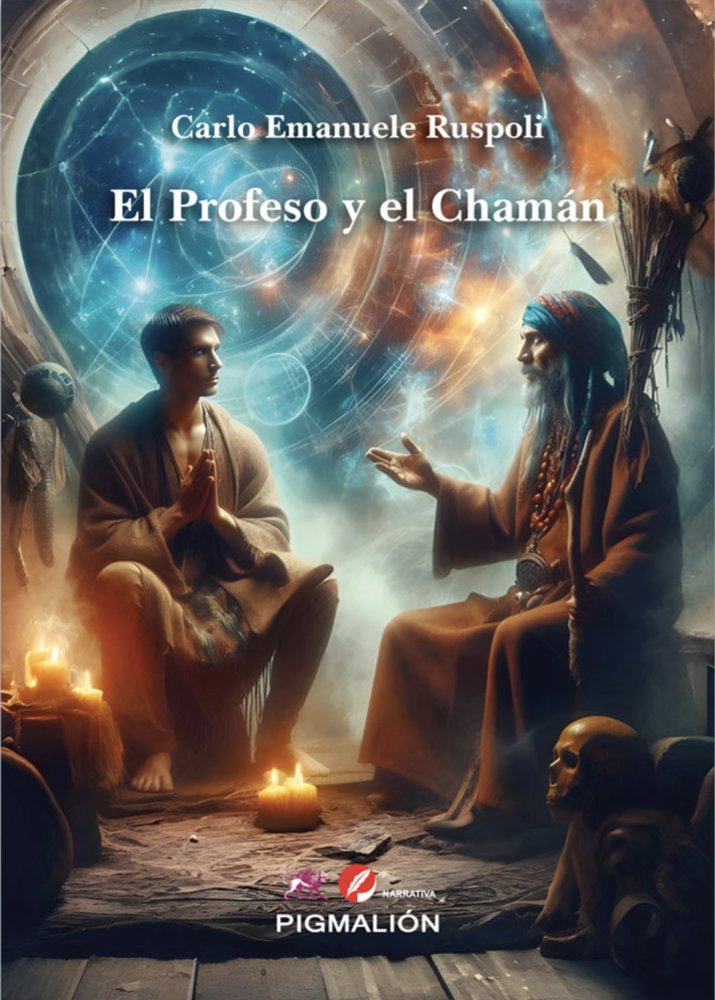 El Profeso y el Chaman-Ruspoli Carlo Emanuele